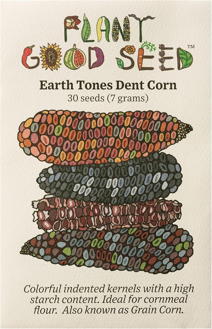 Plant Good Seed Organic Earth Tones Dent Corn Seeds - Pack of 30, Heirloom Seeds for Planting Vegetables, Gardening Supplies, Vegetable Graden - Non-GMO, Open Pollinated, from USA